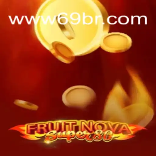 FruitNovaSuper80: Um Mergulho no Mundo das Frutas Com 69BR.COM